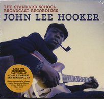 The Standard School Broadcast Recordings Hooker John Lee