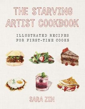 The Starving Artist Cookbook - Zin Sara