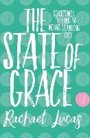 The State of Grace Lucas Rachael