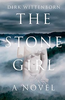 The Stone Girl: A Novel - Dirk Wittenborn