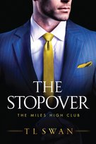 The Stopover T.L. Swan
