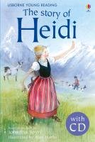 The Story of Heidi. Book + CD - Spyri Johanna