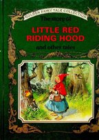 The Story of Little Red Riding Hood and Other Tales Holeinone Peter