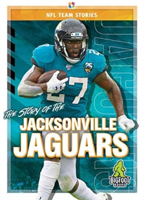 The Story Of The Jacksonville Jaguars - Jim Whiting | Książka W Empik