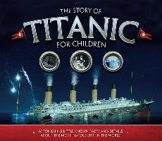 The Story of  the Titanic for Children - Fullman Joe