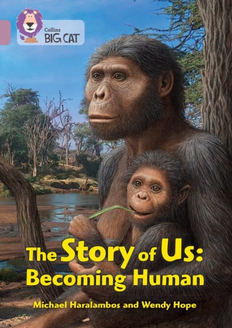 The Story of Us: Becoming Human: Band 18/Pearl - Michael Haralambos ...