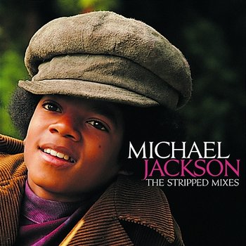 The Stripped Mixes - Michael Jackson