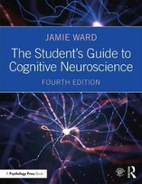 The Student's Guide To Cognitive Neuroscience - Jamie Ward | Książka W ...