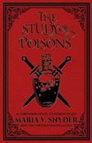 The Study of Poisons Maria V. Snyder