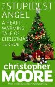 The Stupidest Angel Moore Christopher