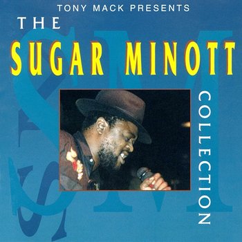 The Sugar Minott Collection - Sugar Minott