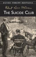 The Suicide Club - Stevenson Robert Louis, Dover Thrift Editions