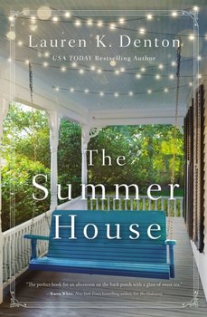 The Summer House - Denton Lauren K.
