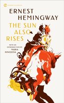 The Sun Also Rises Ernest Hemingway