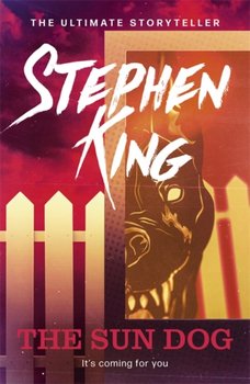 The Sun Dog - King Stephen