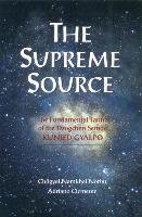The Supreme Source Clemente Adriano, Norbu Namkhai