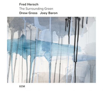 The Surrounding Green - Fred Hersch Trio