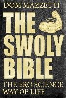 The Swoly Bible - Mazzetti Dom