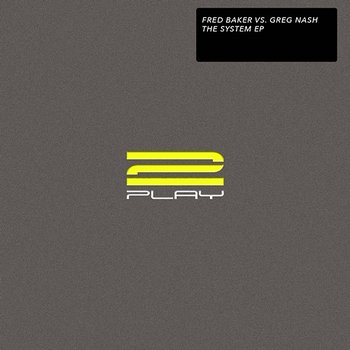 The System EP - Fred Baker vs. Greg Nash