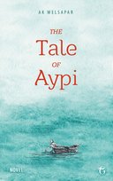 The Tale of Aypi - ebook epub Ak Welsapar