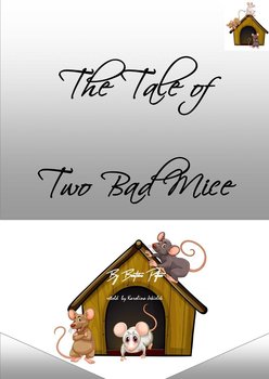 The Tale of Two Bad Mice - Jekiełek Karolina