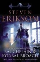 The Tales Of Bauchelain and Korbal Broach, Vol 1 - Erikson Steven