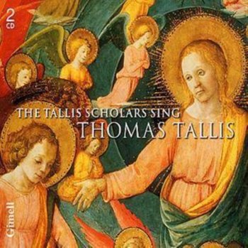 The Tallis Scholars Sing Thomas Tallis - The Tallis Scholars