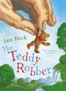 The Teddy Robber - Beck Ian