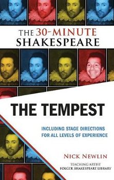 The Tempest: The 30-Minute Shakespeare - Shakespeare William