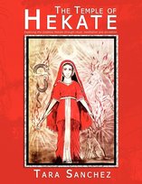 The Temple of Hekate Sanchez Tara
