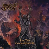 The Ten Commandments Malevolent Creation