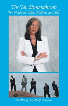 The Ten Demandments - Womack Loretta J.