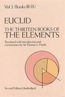 The Thirteen Books of the Elements, Vol. 2 - Euclid, Mathematics