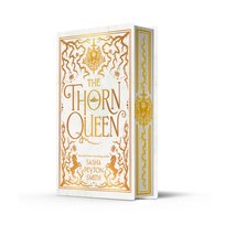 The Thorn Queen. Volume 2 Sasha Peyton Smith