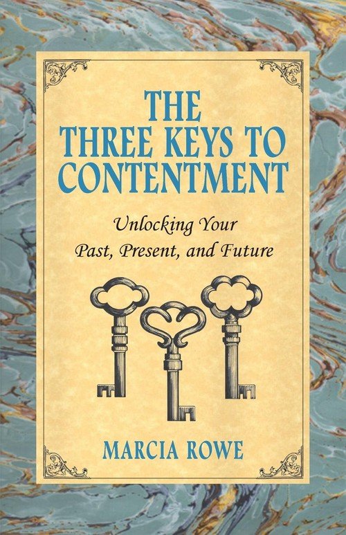 Tree Keys Book The Three Keys to Contentment - Rowe Marcia | Książka w Empik
