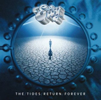 The Tides Return Forever - Eloy