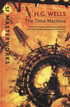 The Time Machine - Wells Herbert George