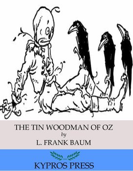 The Tin Woodman of Oz - Baum Frank