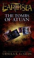 The Tombs of Atuan Le Guin Ursula K.