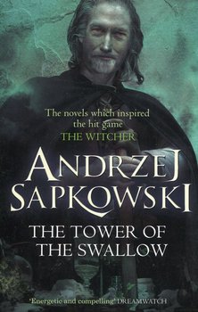 The Tower of the Swallow - Sapkowski Andrzej