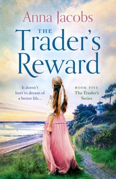 The Traders Reward - Anna Jacobs