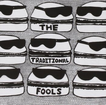The Traditional Grass - The Traditional Fools