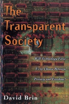 The Transparent Society - Brin David