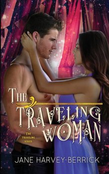 The Traveling Woman - Harvey-Berrick Jane