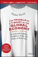 The Travels of a T-Shirt in the Global Economy Rivoli Pietra