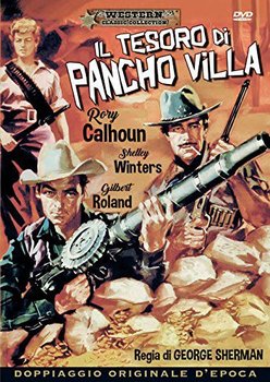 The Treasure of Pancho Villa (Skarby Pancho Villi) - Sherman George