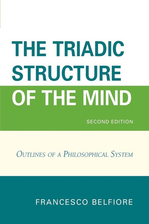 The Triadic Structure of the Mind - Belfiore Francesco | Książka w Empik