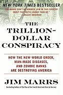 The Trillion-Dollar Conspiracy - Marrs Jim