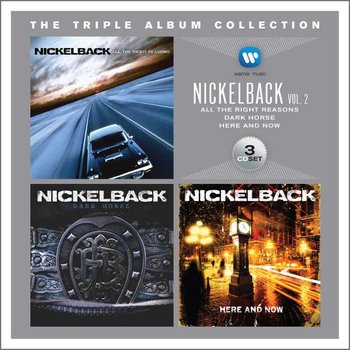The Triple Album Collection: Nickelback. Volume 2 - Nickelback