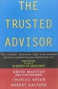 The Trusted Advisor - Maister David H.